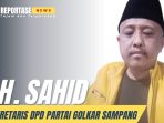 Sekretaris Dewan Pengurus Daerah (DPD) Partai Golkar Sampang Madura Jawa Timur H. Sahid