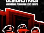 Foto: (Pamflet) seruan aksi demonstrasi mangkraknya penanganan kasus ksrupsi di Sumenep, @by_reportasenews.net